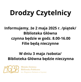 Godziny otwarcia biblioteki 2 maja 2025 r.